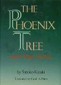Phoenix Tree & Other Stories