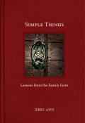 Simple Things: Lessons from the Family Farm