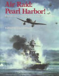 Air Raid Pearl Harbor Recollections of a Day of Infamy
