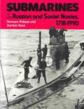 Submarines of the Russian and Soviet Navies, 1718-1990