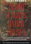Twenty Thousand Leagues Under the Sea The Completely Restored & Annotated Edition