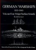 German Warships 1815 1945 Volume 1