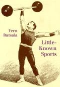 Little Known Sports