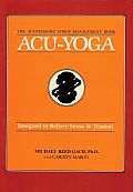 Acu Yoga Self Help Techniques to Relieve Tension