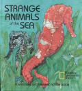 Strange Animals Of The Sea A National
