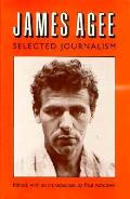 James Agee Selected Journalism