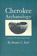 Cherokee Archeology: A Study of the Appalachian Summit