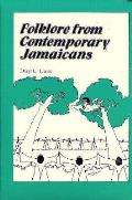 Folklore From Contemporary Jamaicans