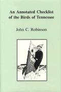 Annotated Checklist Of The Birds Of Tennesee