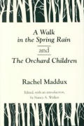 Walk In The Spring Rain & The Orchard Children