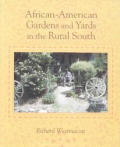 African American Gardens & Yards in the Rural South