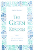 Green Kingdom The Rachel Maddux Ser