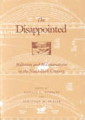 The Disappointed: Millerism Millerarianism