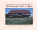 East Tennessee Cantilever Barns