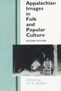 Appalachian Images in Folk & Popular Culture