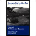 Appalachia Inside Out Volume 2 Culture & Cus