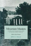 Mountain Masters: Slavery Sectional Crisis Western North Carolina