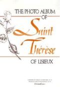Photo Album Of Saint Therese Of Lisieux