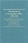 The Journal of a Sea Captain's Wife, 1841-1845