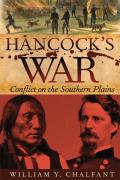 Hancocks War Conflict on the Southern Plains