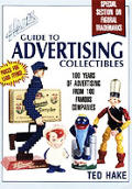 Hakes Guide To Advertising Collectibles