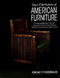 Four Centuries Of American Furniture