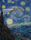 Van Gogh & the Colors of the Night