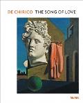 de Chirico: The Song of Love: Moma One on One Series