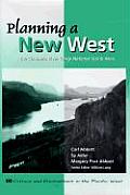Planning a New West The Columbia River Gorge National Scenic Area