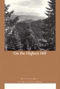 On The Highest Hill Northwest Reprints