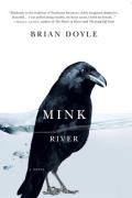 Mink River by Brian Doyle