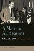 A Man for All Seasons: Monroe Sweetland and the Liberal Paradox