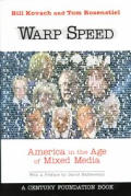 Warp Speed: America in the Age of Mixed Media
