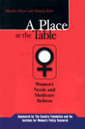 A Place at the Table: Women's Needs and Medicare Reform