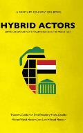 Hybrid Actors: Armed Groups and State Fragmentation in the Middle East