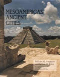 Mesoamericas Ancient Cities