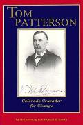 Tom Patterson Colorado Crusader For Chan