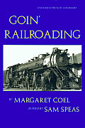 Goin Railroading