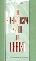 The All-Inclusive Spirit of Christ