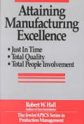 Attaining Manufacturing Excellence