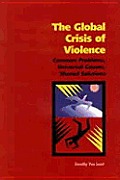 Global Crisis Of Violence Common Problem
