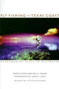 Fly Fishing the Texas Coast Backcountry Flats to Bluewater