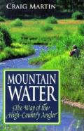 Mountain Water The Way Of The High Count