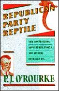Republican Party Reptile Essays & Outrag