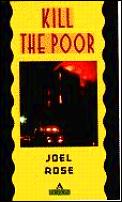 Kill The Poor