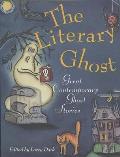 Literary Ghost Great Contemporary Ghost