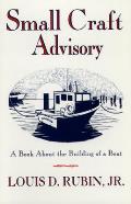 Small Craft Advisory A Book About The