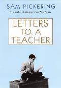 Letters To A Teacher