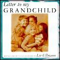 Letter To My Grandchild