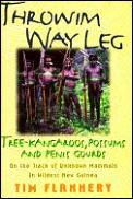 Throwim Way Leg Tree Kangaroos Possums &